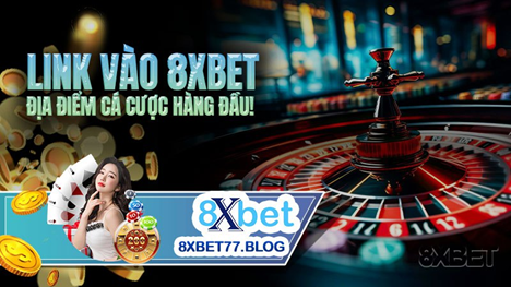 Hướng dẫn truy cập link vào 8xbet mới nhất từng bước chi tiết